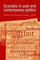 Scandals in Past and Contemporary Politics 1