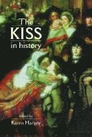bokomslag The Kiss in History