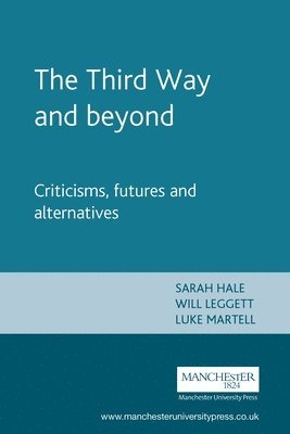 bokomslag The Third Way and Beyond