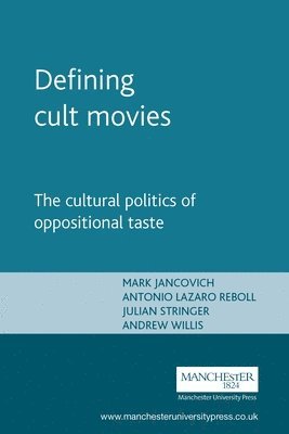 bokomslag Defining Cult Movies