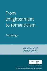 bokomslag From Enlightenment to Romanticism
