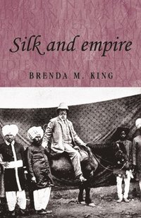 bokomslag Silk and Empire