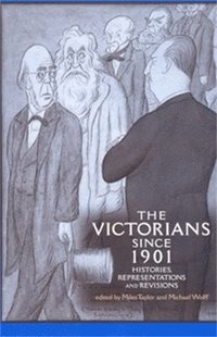 bokomslag The Victorians Since 1901