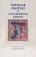 bokomslag Popular Protest in Late-Medieval Europe