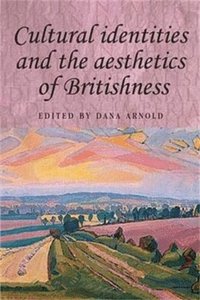 bokomslag Cultural Identities and the Aesthetics of Britishness