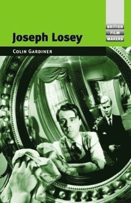 Colin Gardner - Joseph Losey, Häftad