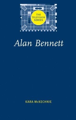 Kara McKechnie - Alan Bennett, Häftad