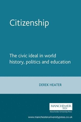 Derek Heater - Citizenship, Häftad