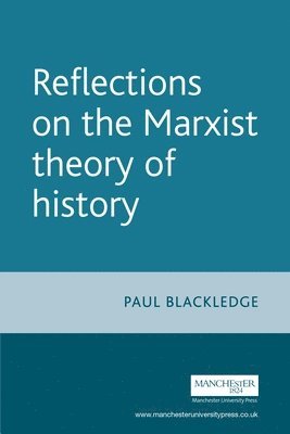 bokomslag Reflections on the Marxist Theory of History