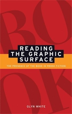 Reading the Graphic Surface 1