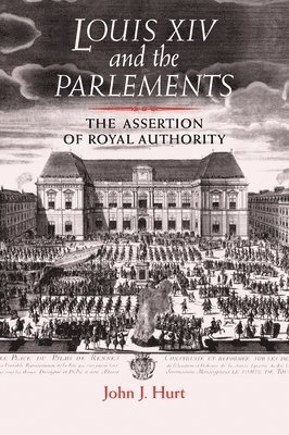 Louis XIV and the Parlements 1