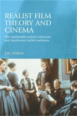 bokomslag Realist Film Theory and Cinema