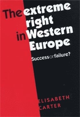Elisabeth Carter - Extreme Right in Western Europe, Häftad