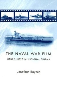 bokomslag The Naval War Film