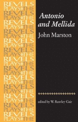 Antonio and Mellida 1