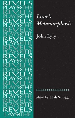 Leah Scragg - Love's Metamorphosis, Häftad