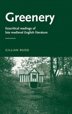 Gillian Rudd - Greenery, Häftad
