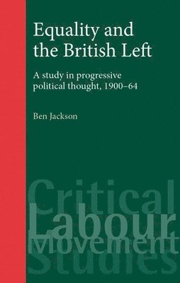 bokomslag Equality and the British Left