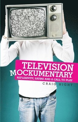 Craig Hight - Television Mockumentary, Inbunden