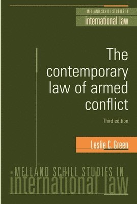 bokomslag The Contemporary Law of Armed Conflict: Third Edition