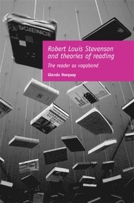 bokomslag Robert Louis Stevenson and Theories of Reading