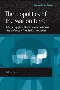 bokomslag The Biopolitics of the War on Terror