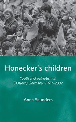 bokomslag Honecker's Children