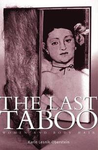 bokomslag The Last Taboo