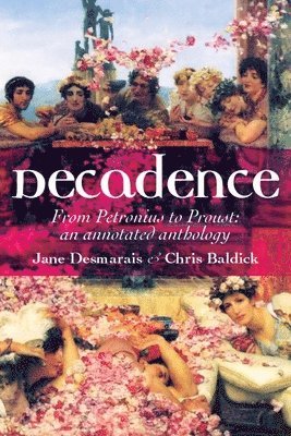 Jane Desmarais - Decadence, Häftad