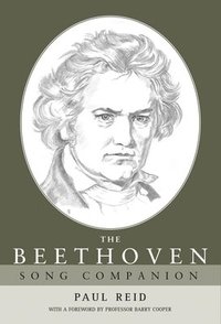 bokomslag The Beethoven Song Companion
