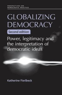 bokomslag Globalizing Democracy