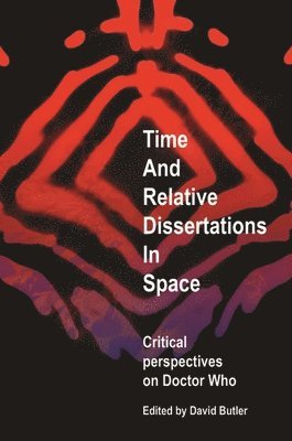 David Butler - Time and Relative Dissertations in Space, Inbunden
