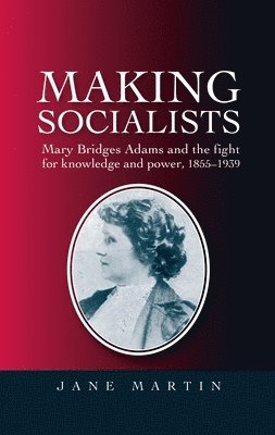 Making Socialists 1