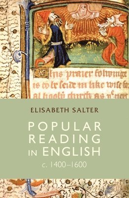 Elisabeth Salter - Popular Reading in English c. 1400–1600, Inbunden