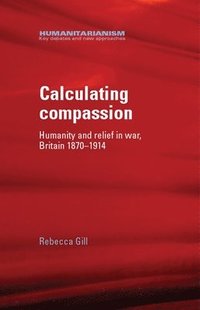 bokomslag Calculating Compassion