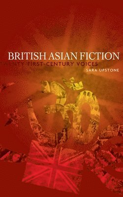 bokomslag British Asian Fiction