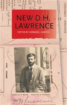 Howard Booth - New D.H. Lawrence, Inbunden