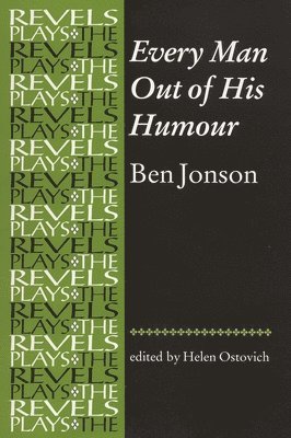 Helen Ostovich - Every Man out of His Humour, Häftad