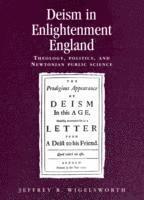 bokomslag Deism in Enlightenment England