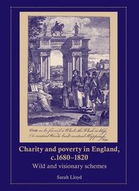 bokomslag Charity and Poverty in England, C.16801820