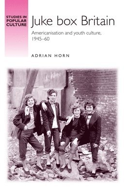 Adrian Horn - Juke Box Britain, Inbunden