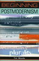 bokomslag Beginning Postmodernism