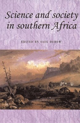Science and Society in Southern Africa 1