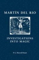 Peter Maxwell-Stuart - Martin del Rio, Häftad