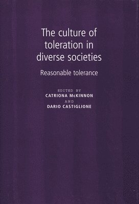 Catriona McKinnon, Dario Castiglione - culture of toleration in diverse societies, Häftad