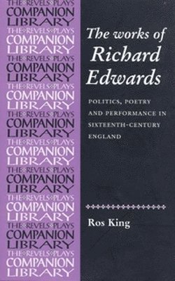 The Works of Richard Edwards 1