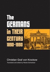 bokomslag The Germans in Their Century