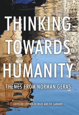 bokomslag Thinking Towards Humanity