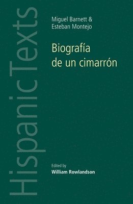 William Rowlandson - Biografía de un cimarrón, Häftad