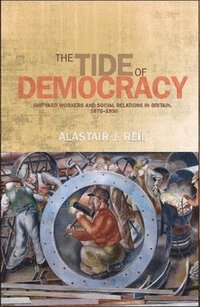 bokomslag The Tide of Democracy